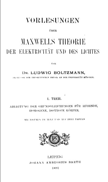 Vorlesungen ueber Maxwells Theorie Der Elektricitar und des lichtes